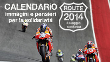 Calendario “Route 2014… Il viaggio Continua” a sostegno di Spazio Vita